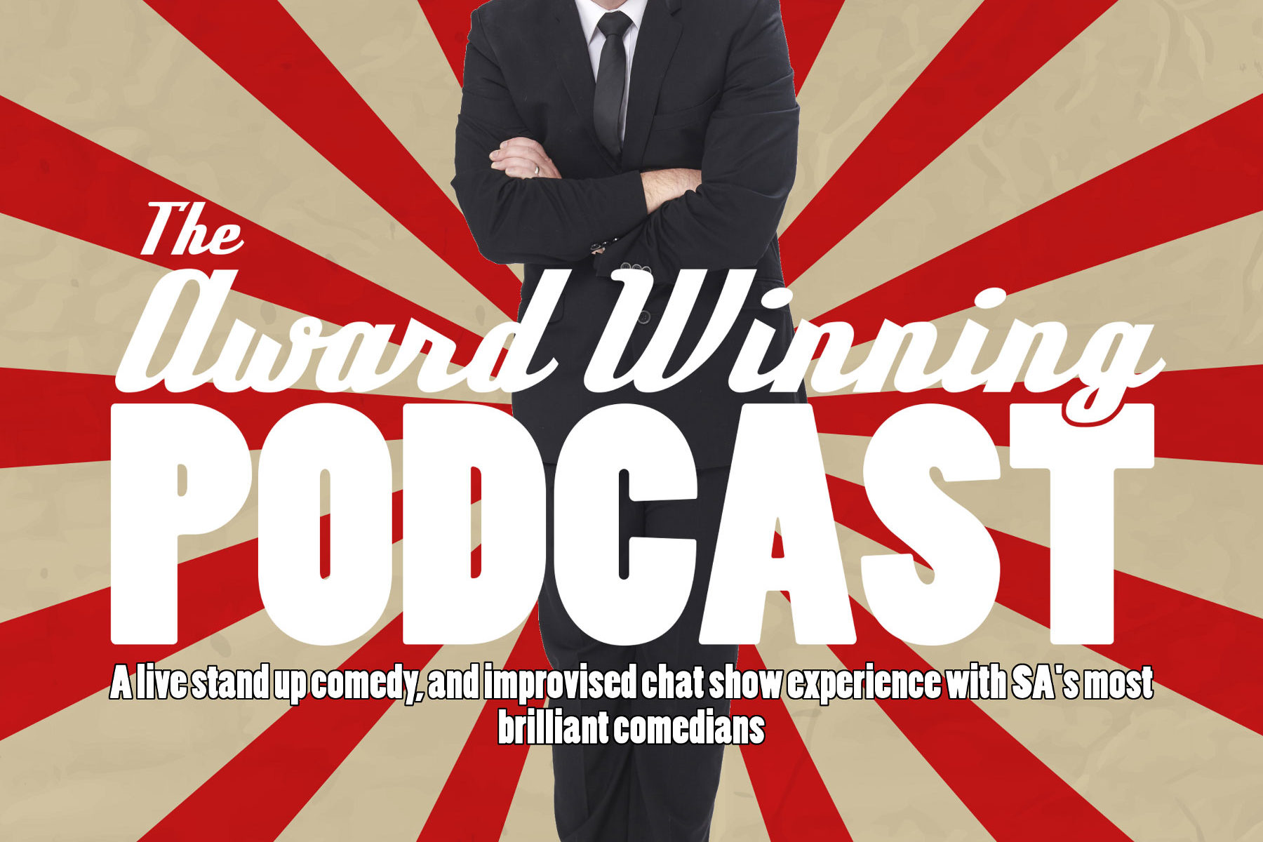 The Award Winning Podcast